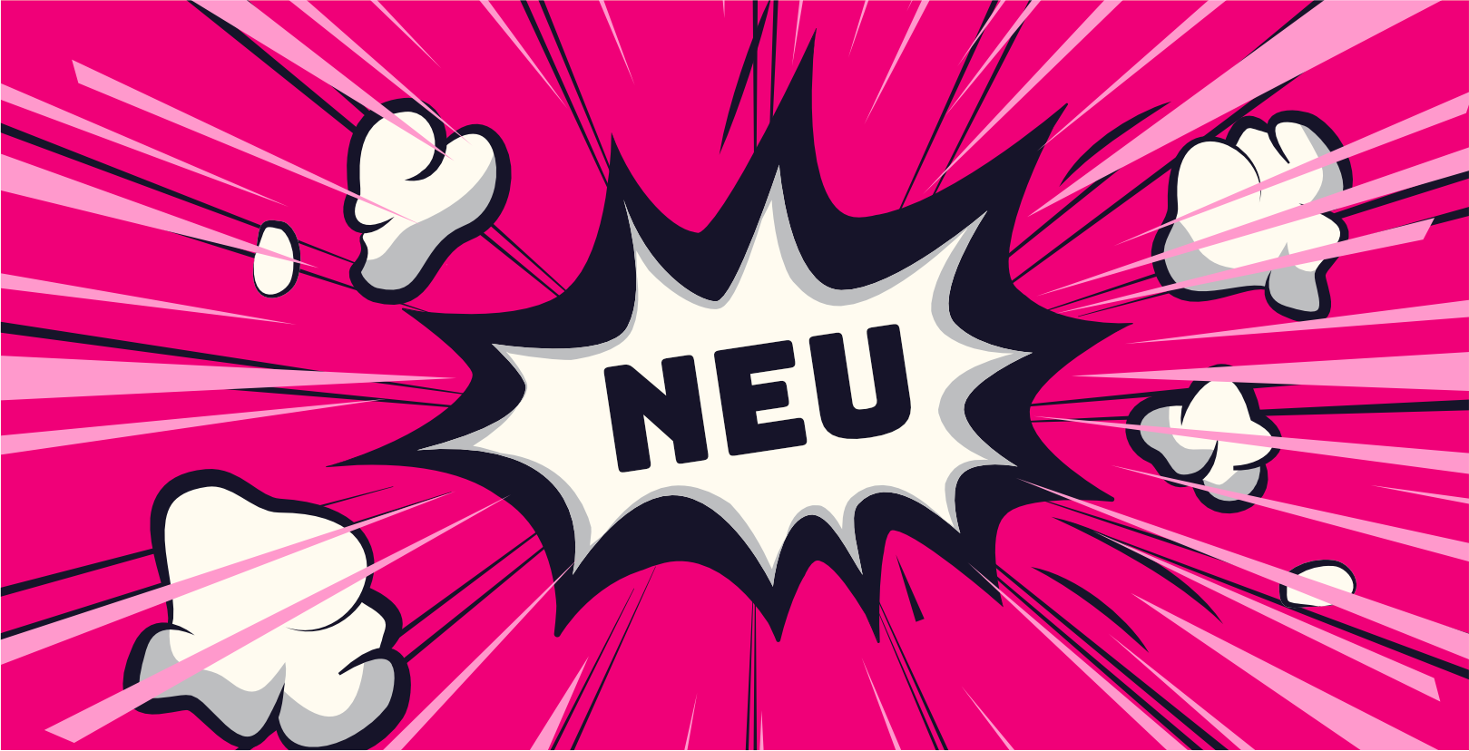 Ein leuchtend rosa Explosionshintergrund im Comic-Stil mit weißen Wolken und nach außen gerichteten Linien. Das Wort „NEU“ ist in Schwarz in einem weißen Stern in der Mitte deutlich zu erkennen.
