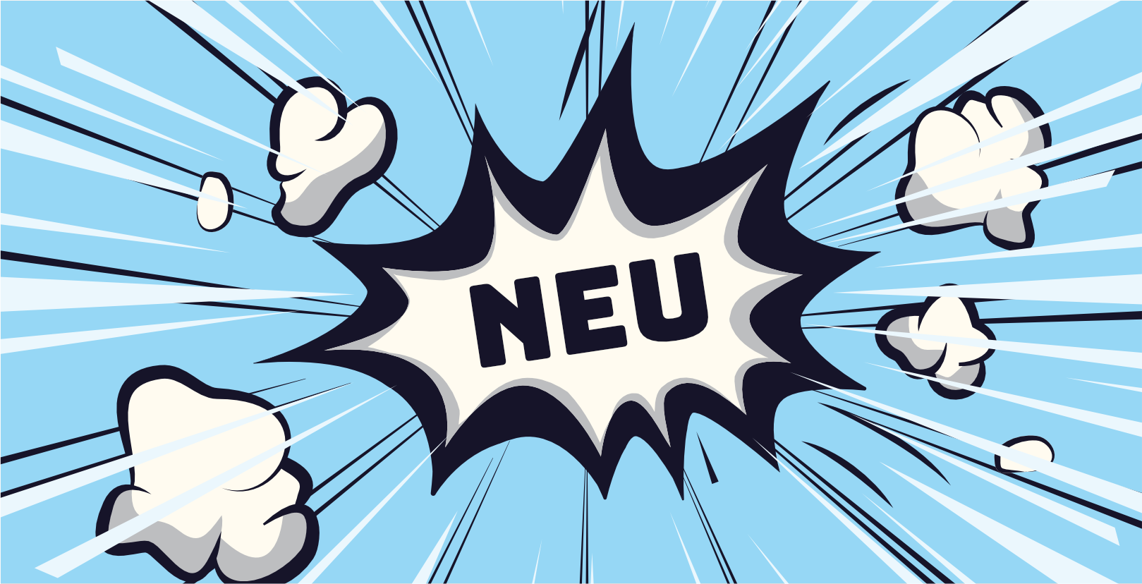 Eine Explosionsgrafik im Comic-Stil mit dem Wort „NEU“ in fetten weißen Buchstaben auf einem schwarzen Explosionspunkt. Der Hintergrund ist hellblau mit weißen wolkenähnlichen Formen und schwarzen Bewegungslinien, die nach außen strahlen und so einen dynamischen Effekt erzeugen.